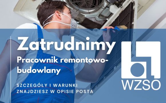 Pracownik remontowo-budowlany poszukiwany